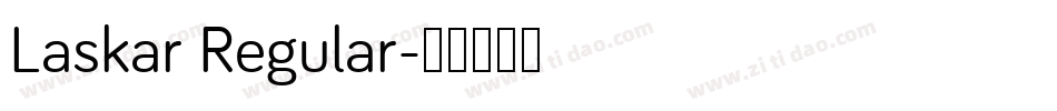 Laskar Regular字体转换